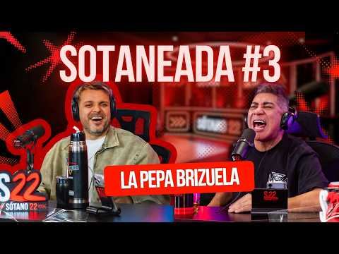 Sotaneada 3: La Pepa Brizuela