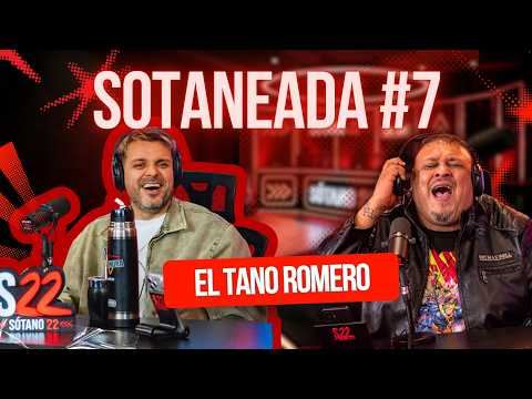Sotaneada 7: El Tano Romero