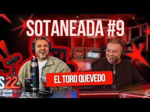 Sotaneada 9: El Toro Quevedo