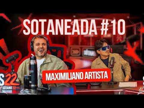 Sotaneada 10: Maximiliano Artista